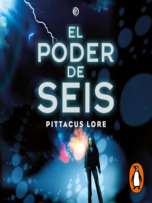 Title details for Legados de Lorien 2--El poder de Seis by Pittacus Lore - Available